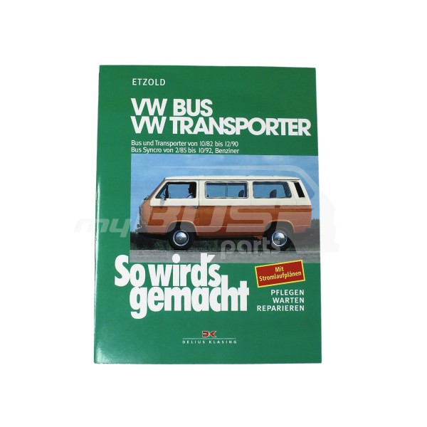 Buch So wirds gemacht VW Bus T3 auch Syncro WBX