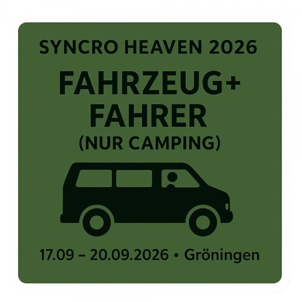 Syncro Heaven 2026 - Area 39 Gröningen - Fahrzeug plus Fahrer nur Camping